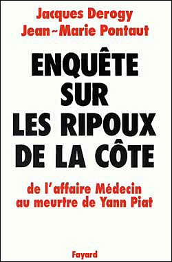Enquete sur les ripoux de la cote
