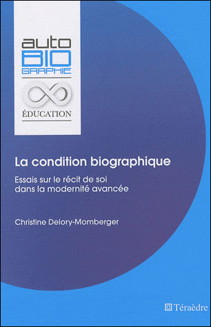 La condition biographique
