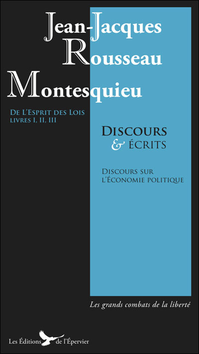 Montesquieu Jean Jacques rousseau discours et écrits