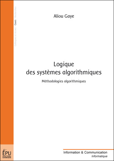 Logique des systèmes algorithmiques