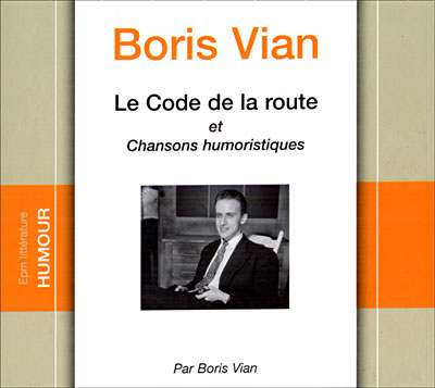 Le code de la route - Boris Vian - Livre CD