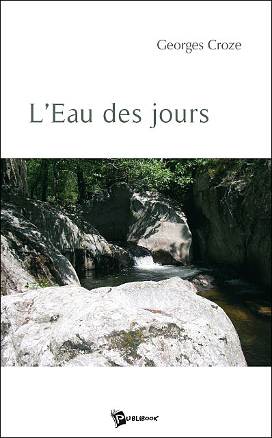 L'eau des jours