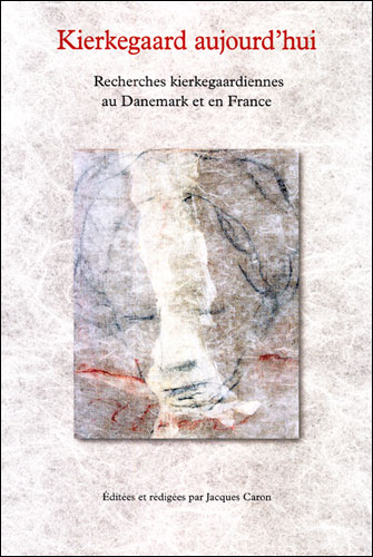 Kierkegaard aujourd'hui
