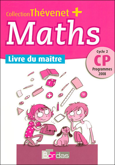 Thevenet + Livre Du Maitre Maths Cp Cycle 2 Programmes 2008