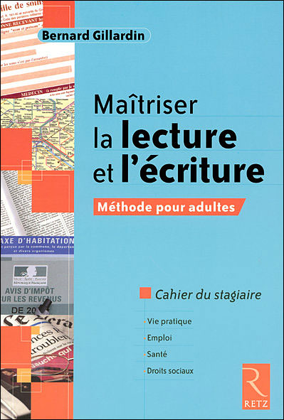 Maitriser la lecture et l'écriture