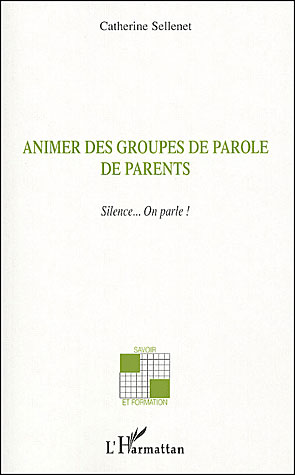 Animer des groupes de paroles de parents