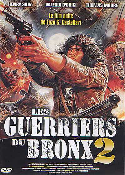 Les Guerriers du Bronx 2