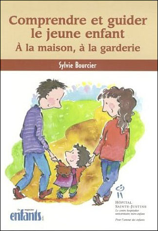 Comprendre et guider le jeune enfant