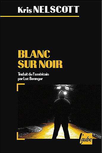 Blanc sur noir