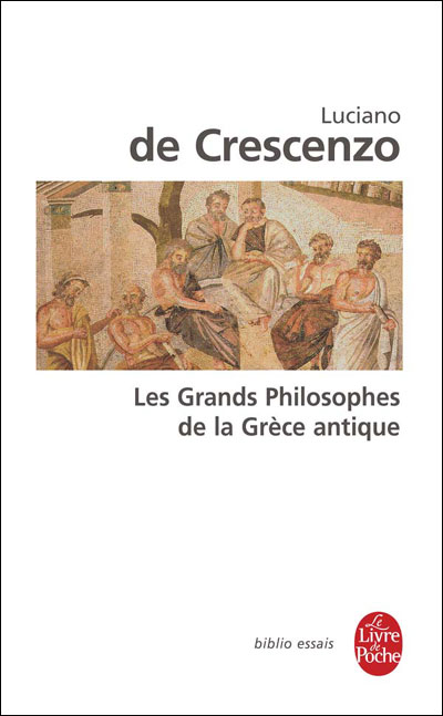 Les Grands Philosophes de la Grece Antique - Bertrand Levergeois - Poche