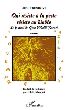 Qui résiste à la peste résiste au diable