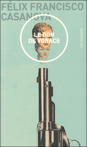 Le don de vorace