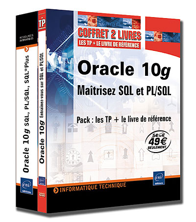 Oracle 10g Maîtrisez SQL et PL/SQL Coffret 2 volumes - broché - Jérôme ...