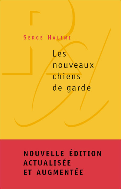 Les Nouveaux chiens de garde (NE)