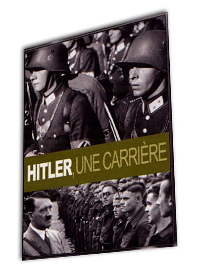 Hitler, une carrière