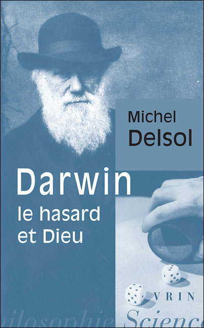Darwin, le hasard et Dieu