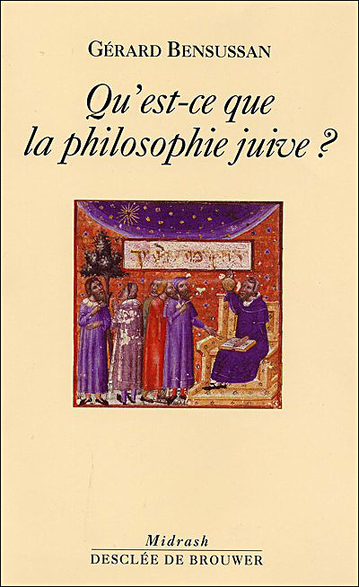 Qu'est-ce-que la philosophie juive ?