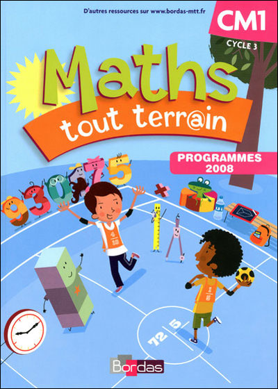 Mtt cm1 cycle 3 - manuel 2010 programme 2008 - maths tout terrain