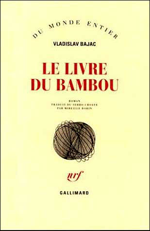 Livre du bambou - Gallimard