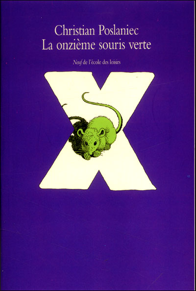 La onzième souris verte