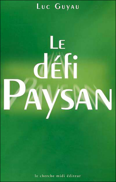 Le défi Paysan