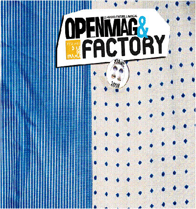 Les 10 ans de Factory / Open Mag