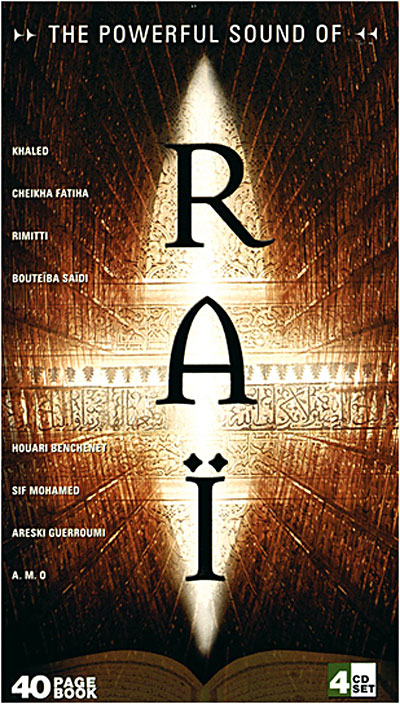 The Powerful Sound of Raï