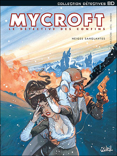 Mycroft le détective des confins tome 03 - Neiges sanglantes