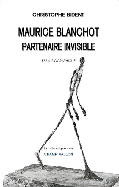 Maurice blanchot, partenaire invisible