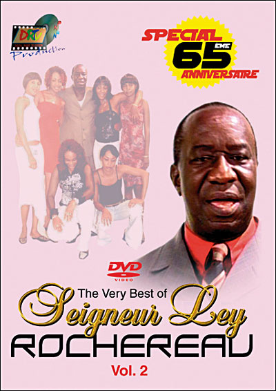 The very best of Seigneur Ley Rochereau