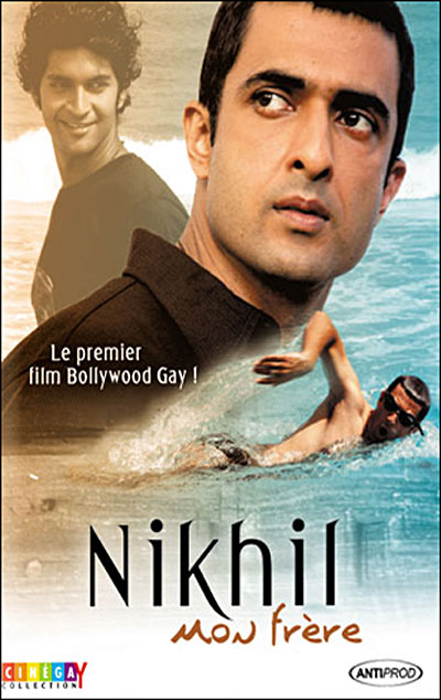 Nikhil, Mon Frère