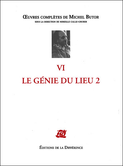 Génie du lieu, oeuvres complètes - Michel Butor - broché