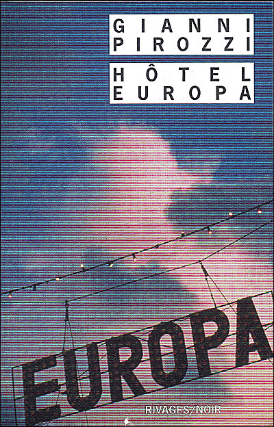 Hôtel Europa - Gianni Pirozzi - Poche