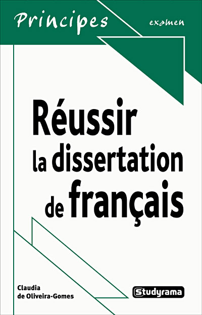 reussir la dissertation en francais