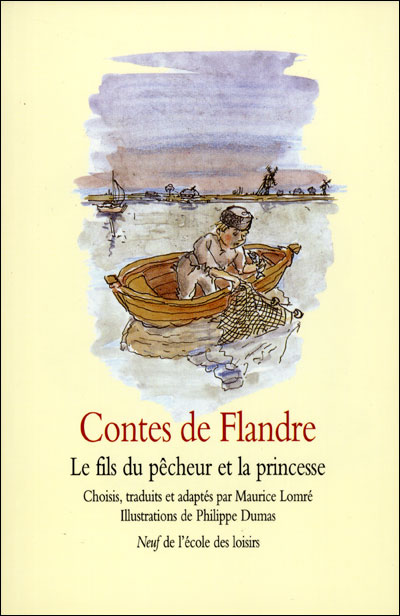 Contes de Flandres : le fils du pêcheur et la princesse
