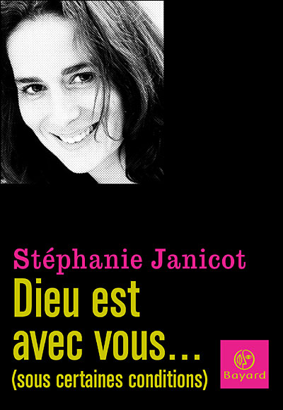 Dieu Est Avec Vous Sous Certaines Co Broché Stéphanie Janicot