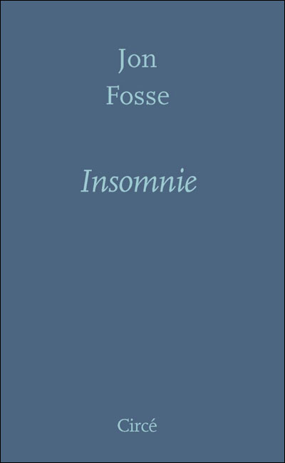 Insomnie - Jon Fosse - broché