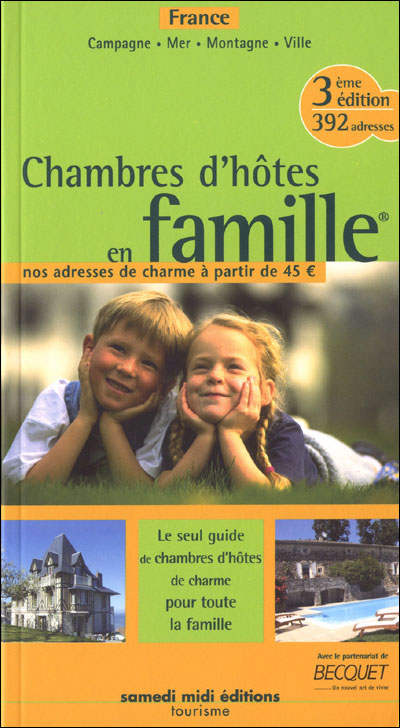 Chambres d'hôtes en famille : France