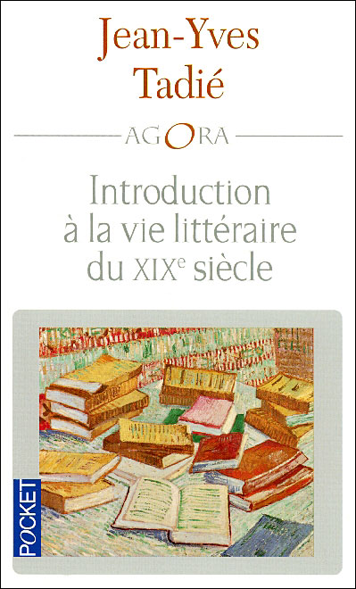 Introduction à la vie littéraire du XIXème siècle