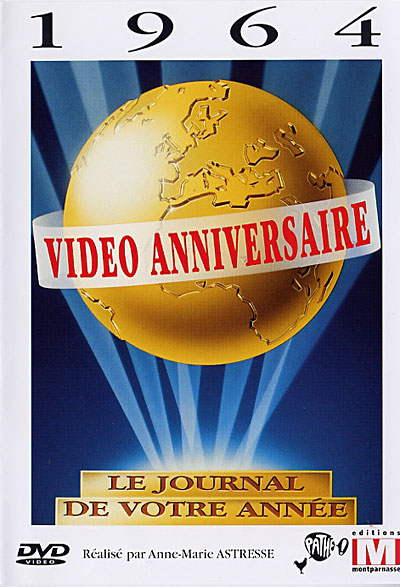 Vidéo anniversaire 1964