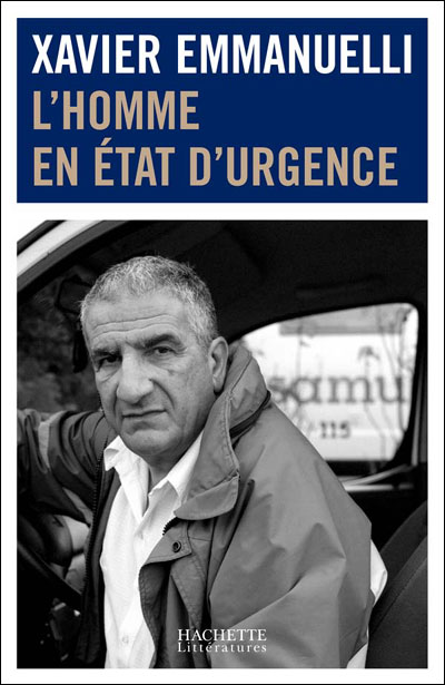 Un homme en état d'urgence