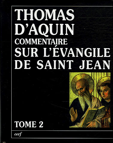 Commentaire sur l'Evangile de Saint Jean