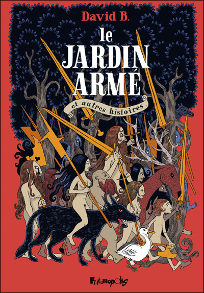 Le Jardin armé et autres histoires