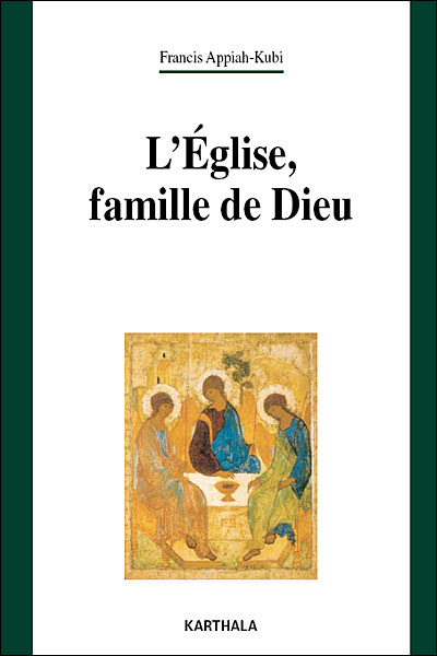 L'Eglise, famille de Dieu