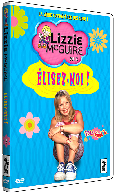 Lizzie McGuire - Volume 2 - Elisez-moi !