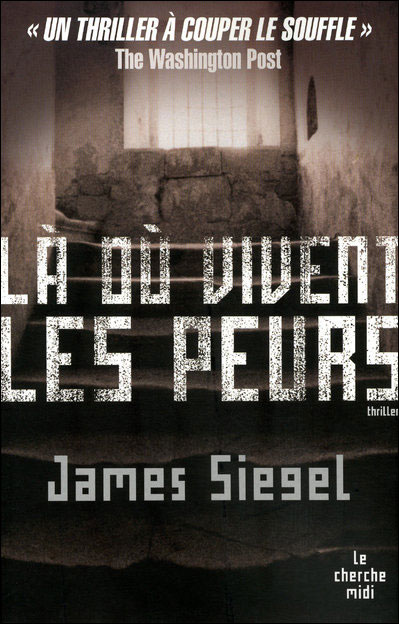 Là où vivent les peurs