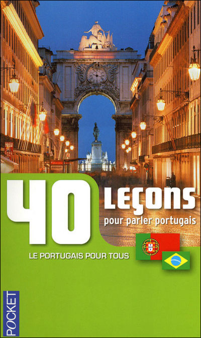 40 leçons pour parler portugais