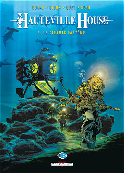 Hauteville house T03 Le streamer fantôme