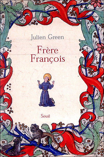 Frère François, vie de François d'Assise
