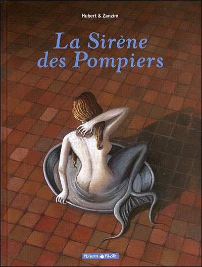 Sirène des pompiers (La) - Sirène des pompiers (La)